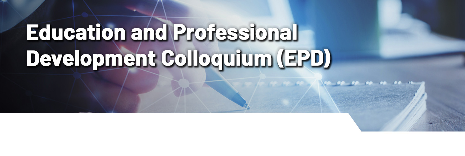 2022 Education Professional Development Colloquium